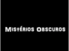 Mistérios obscuros