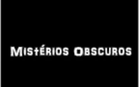 Mistérios obscuros