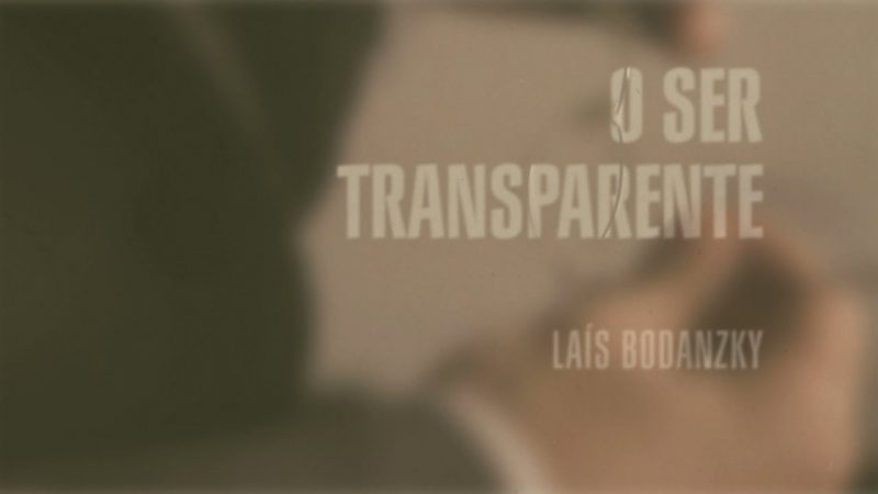 O mundo Invisível – O Ser Transparente (2011) – curta