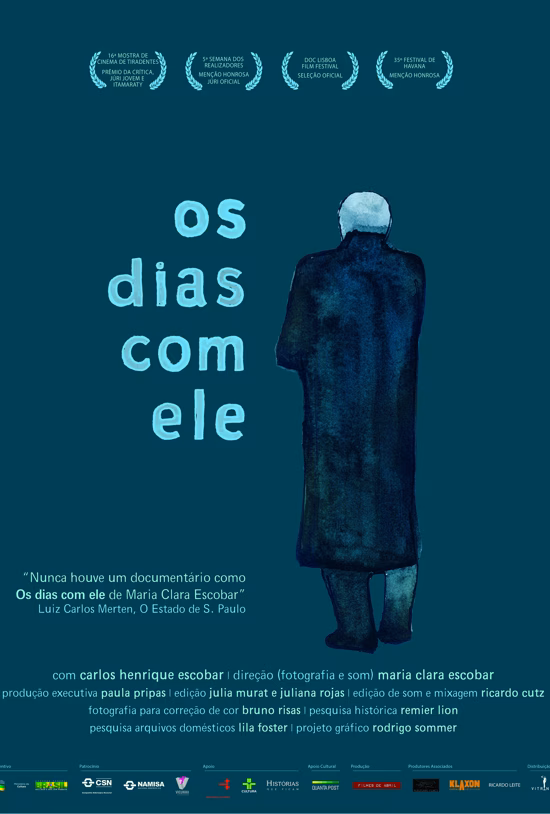 os dias com ele